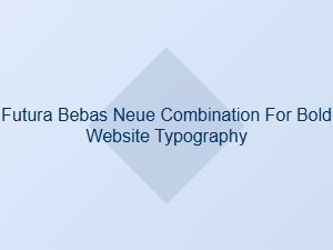 Classic Serifs to Pair with Futura and Bebas Neue